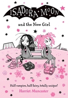 Isadora Moon and the New Girl 0192778080 Book Cover