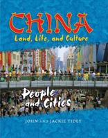 People and Cities (China: Land, Life, and Culture) 0761431586 Book Cover