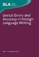 Lexical Errors and Accuracy in Foreign Language Writing 1847694179 Book Cover