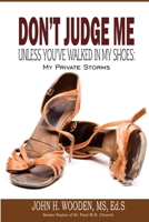 Don't Judge Me 1087969301 Book Cover