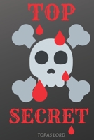 Top Secret: Personal Password Book Internet Adress&Password Logbook-Organizer To Protect Usernames&Private Information - Journal-trim-size-6-x-9-no-bleed-110-pages-cover-size-12.5-x-9.25-inch 1713404974 Book Cover