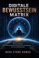 Digitale Bewusstseinsmatrix (German Edition) B0HGN4Y9CC Book Cover