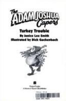 The Turkey's Side of It: Adam Joshua's Thanksgiving (Chapter Books) 0060258578 Book Cover