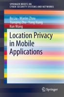 Location Privacy in Mobile Applications 9811317046 Book Cover
