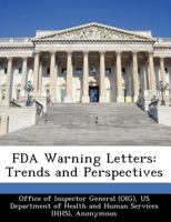 FDA Warning Letters: Trends and Perspectives 1249211913 Book Cover