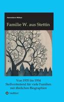 Familie W. aus Stettin 3734576237 Book Cover