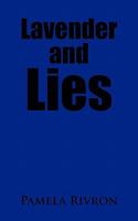 Lavender and Lies 1456783475 Book Cover