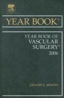 Year Book of Vascular Surgery: Volume 2005 0323020674 Book Cover