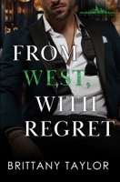From West, With Regret (NYC Billionaires) B0FH26B5SV Book Cover
