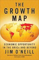 The Growth Map: Economic Opportunity in the Brics and Beyond 1591844819 Book Cover