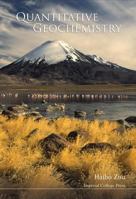 Quantitative Geochemistry 1860946461 Book Cover