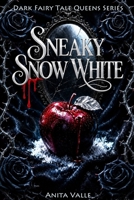 Sneaky Snow White 1438258771 Book Cover
