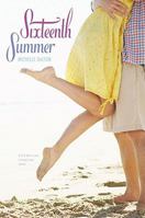 Sixteenth Summer 1442423447 Book Cover