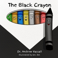 The Black Crayon 1506906958 Book Cover