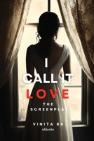 I call it LOVE Screenplay 9353537231 Book Cover