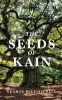 The Seeds of Kain 1916427200 Book Cover