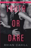 Truth or Dare 1925375153 Book Cover