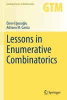 Lessons in Enumerative Combinatorics 3030712524 Book Cover