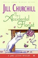 The Accidental Florist (Jane Jeffry Mystery, Book 16) 006052846X Book Cover