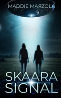 Skaara Signal 1917686021 Book Cover