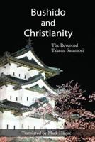 Bushido and Christianity 1533476675 Book Cover