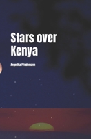 Stars over Kenya B0CKY4K27K Book Cover