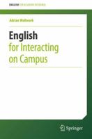 English for Interacting on Campus 331928732X Book Cover