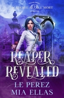 Reaper Revealed: Reaper Trials-Semester One B08W3VZT94 Book Cover