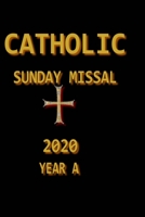 Catholic Sunday Missal 2020:: Year A B084DGML8L Book Cover