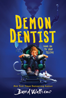 The Demon Dentist 0063045249 Book Cover