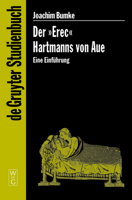 Der "Erec" Hartmanns von Aue (de Gruyter Studienbuch) 3110189798 Book Cover