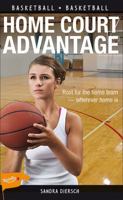Home Court Advantage (Sports Stories Series) 1550287486 Book Cover