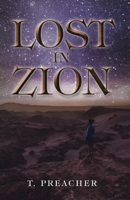 Lost in Zion 1664215719 Book Cover