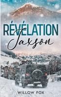 Révélation: Jaxson (Aigle Tactique) B0CHL7DHZV Book Cover