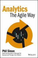 Analytics: The Agile Way 1119423473 Book Cover