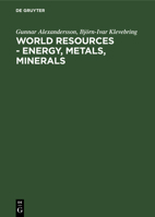 World Resources: Energy and Minerals : Studies in Economic and Political Geography (GeoSpectrum) 3110065770 Book Cover