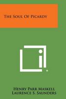 The Soul of Picardy 1258590913 Book Cover