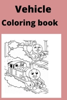 Vehicle Coloring book: Kids for Ages 4-8 B0BB5XJMM1 Book Cover