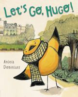 Let's Go, Hugo! 0803738641 Book Cover