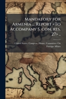 Mandatory for Armenia ... Report <To accompany S. con. res. 27> .. 1175961965 Book Cover