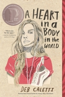 A Heart in a Body in the World 1481415212 Book Cover