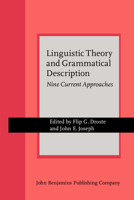 Linguistic Theory And Grammatical Description 155619143X Book Cover