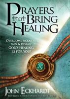 Prayers That Bring Healing 1616380047 Book Cover