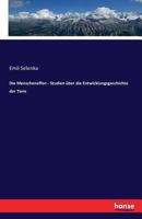 Die Menschenaffen - Studien Uber Die Entwicklungsgeschichte Der Tiere 3742885790 Book Cover