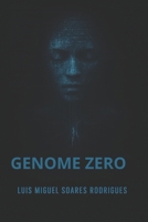 Genome Zero B0FLV2S98V Book Cover