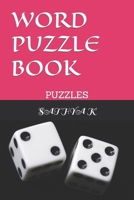 WORD PUZZLE BOOK: PUZZLES B0CWV47MPJ Book Cover