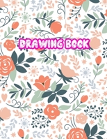 Drawing Book: Large Sketch Notebook for Drawing, Doodling or Sketching: 110 Pages, 8.5 x 11 Sketchbook ( Blank Paper Draw and Write Journal ) - Cover Design 099248 1704273714 Book Cover