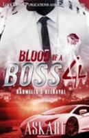 Blood of a Boss IV: Rahmello's Betrayal 1984337378 Book Cover