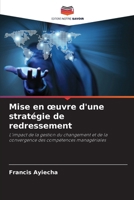Mise en oeuvre d'une stratégie de redressement (French Edition) 6209988229 Book Cover