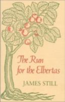 The Run for the Elbertas 0813101514 Book Cover